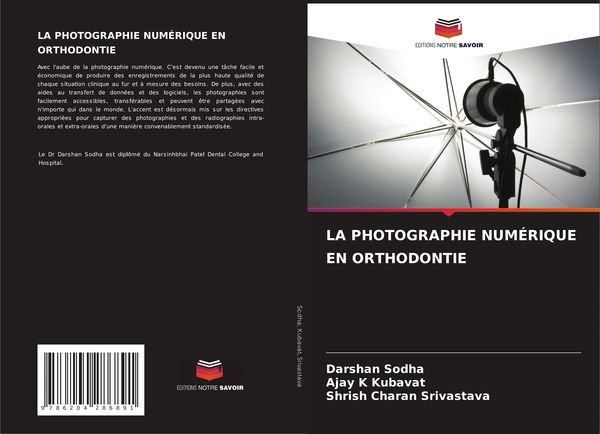 Produktbild: La Photographie Num&eacute;rique En Orthodontie