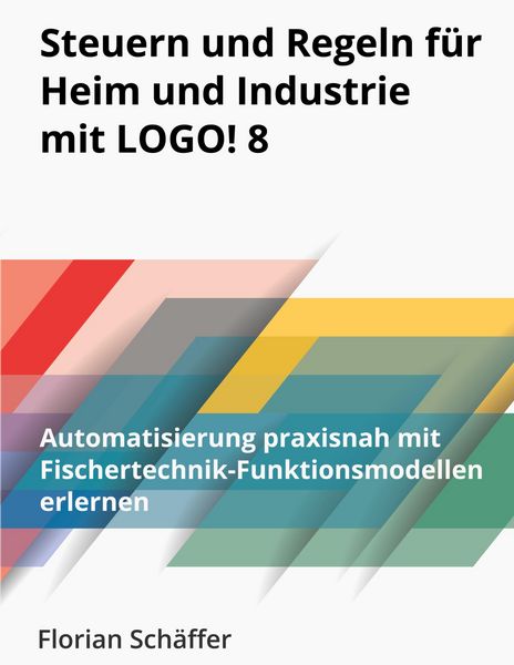 Produktbild: Steuern und Regeln f&uuml;r Heim und Industrie mit Logo! 8