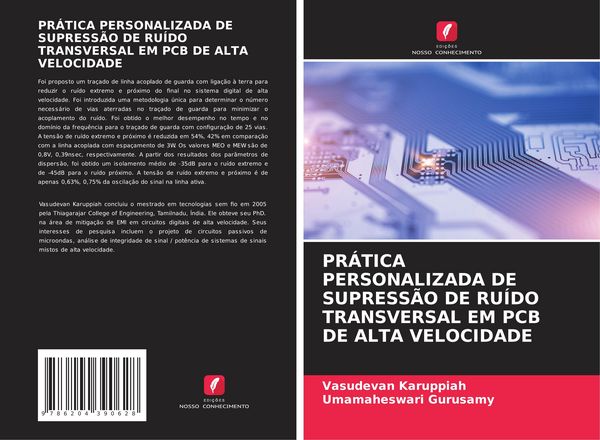 Produktbild: PR&Aacute;TICA PERSONALIZADA DE SUPRESS&Atilde;O DE RU&Iacute;DO TRANSVERSAL EM PCB DE ALTA VELOCIDADE