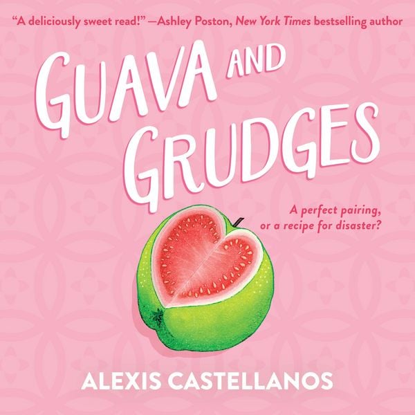 Guava and Grudges