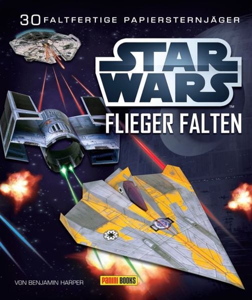Produktbild: STAR WARS Flieger falten: 30 faltfertige Papiersternjäger