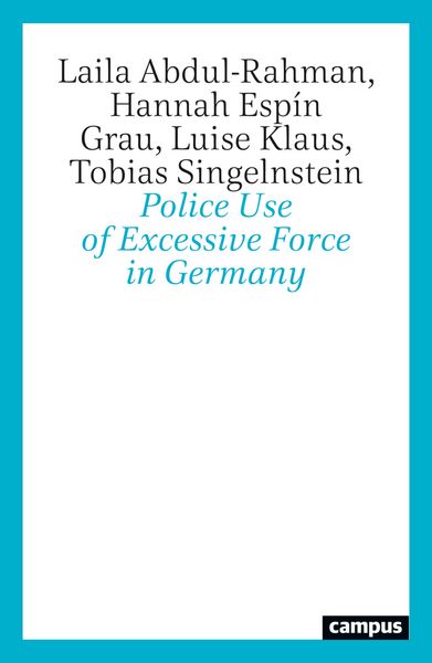 Produktbild: Police Use of Excessive Force in Germany