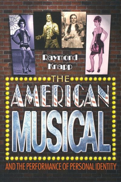 Produktbild: The American Musical and the Performance of Personal Identity