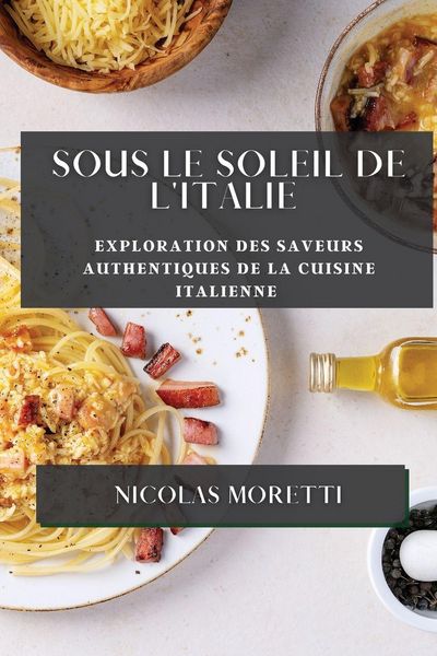 Produktbild: Sous le Soleil de l'Italie