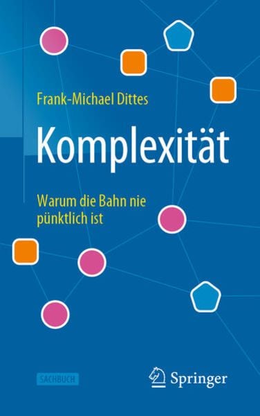 Komplexität, Taschenbuch von Frank-Michael Dittes, Springer Berlin, 9783662634929