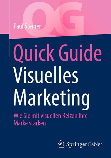 Produktbild: Quick Guide Visuelles Marketing