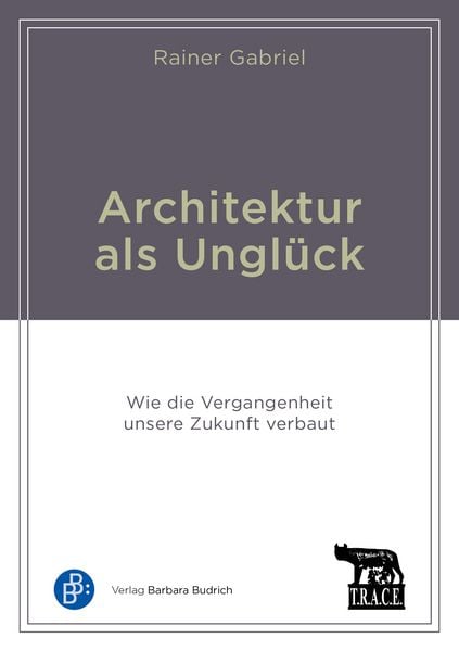 Produktbild: Architektur als Ungl&uuml;ck