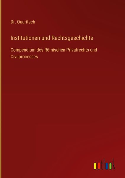 Produktbild: Institutionen und Rechtsgeschichte