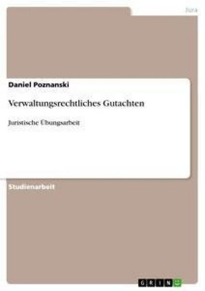 Produktbild: Verwaltungsrechtliches Gutachten