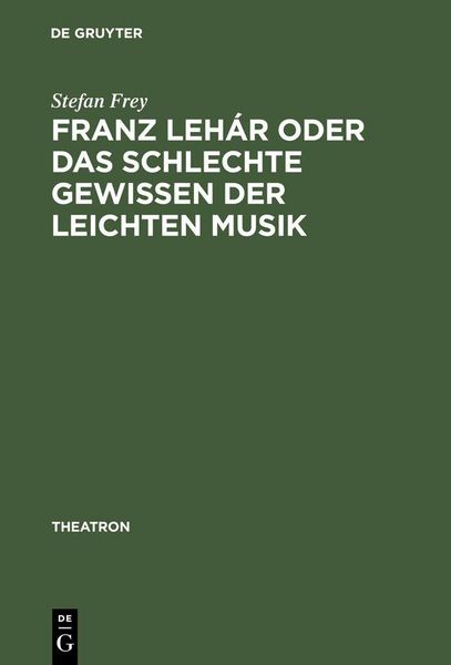 Produktbild: Franz Leh&aacute;r oder das schlechte Gewissen der leichten Musik
