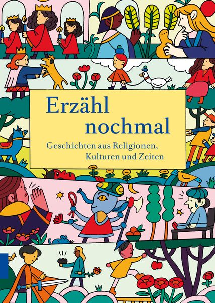 Erzähl nochmal, Gebundene Ausgabe von , Theologischer Verlag Zürich, 9783290202378