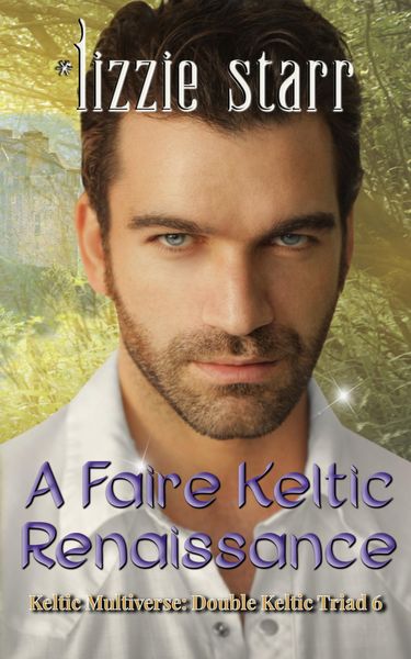 Produktbild: A Faire Keltic Renaissance (Double Keltic Triad, #6)