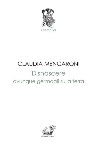 Produktbild: Disnascere. Ovunque germogli sulla terra