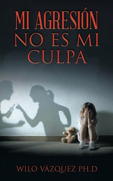 Produktbild: Mi Agresi&oacute;n No Es Mi Culpa