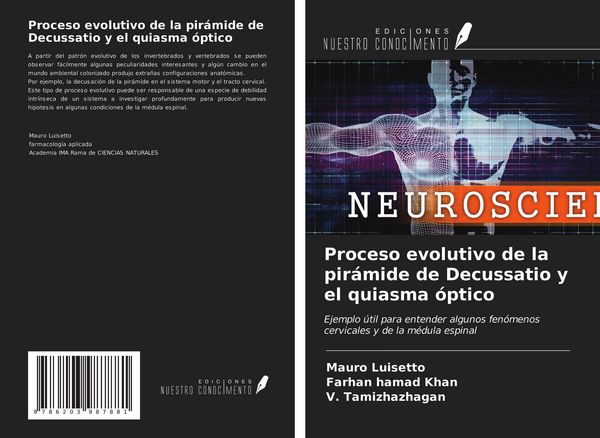 Produktbild: Proceso evolutivo de la pir&aacute;mide de Decussatio y el quiasma &oacute;ptico
