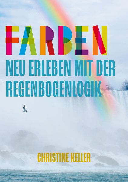 Produktbild: Farben neu erleben mit der Regenbogenlogik