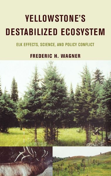 Produktbild: Yellowstone's Destabilized Ecosystem