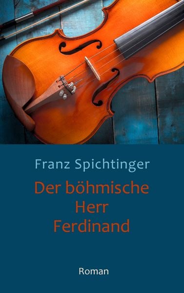 Produktbild: Der b&ouml;hmische Herr Ferdinand