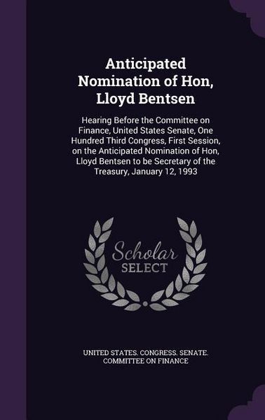 Produktbild: Anticipated Nomination of Hon, Lloyd Bentsen