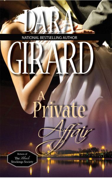 Produktbild: A Private Affair (Return of The Black Stockings Society, #3)