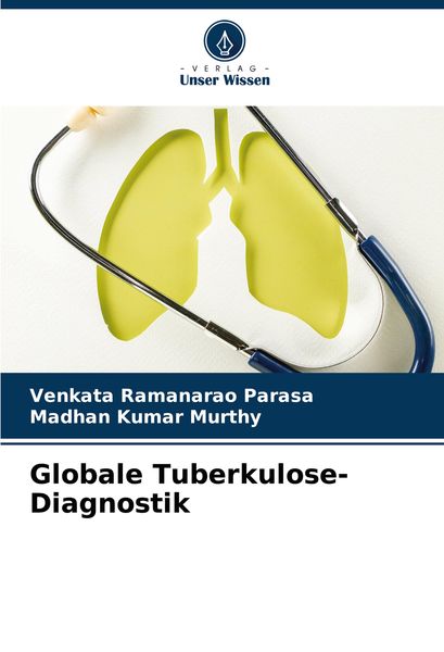 Globale Tuberkulose-Diagnostik