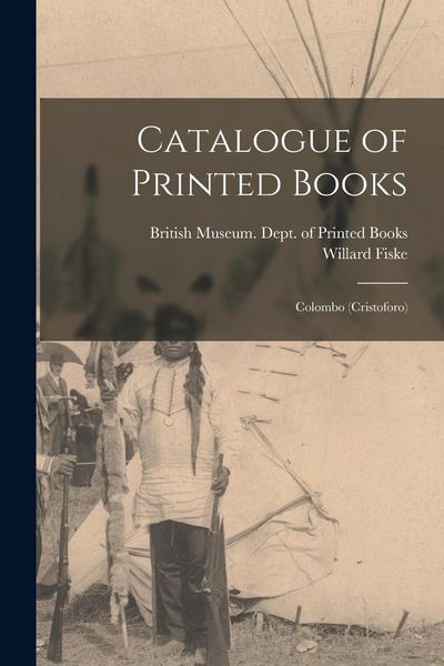 Produktbild: Catalogue of Printed Books: Colombo (Cristoforo)
