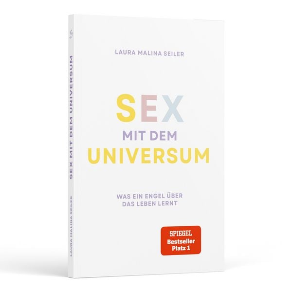 Produktbild: Sex mit dem Universum &ndash; Was ein Engel &uuml;ber das Leben lernt