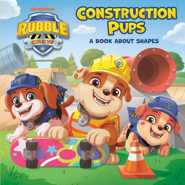Produktbild: Construction Pups: A Book about Shapes (Paw Patrol: Rubble & Crew)