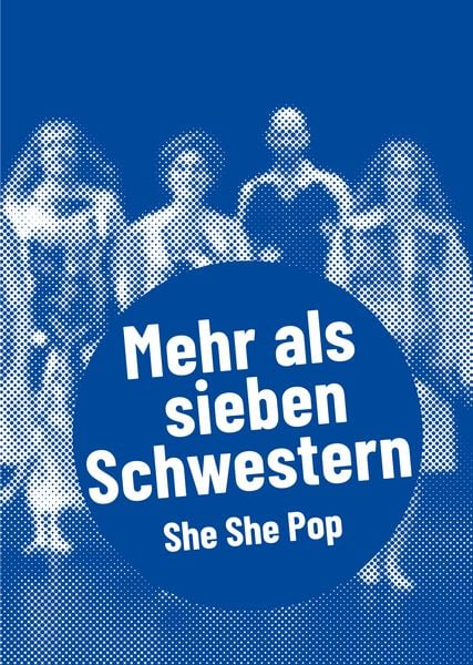 She She Pop – Mehr als sieben Schwestern, Taschenbuch von , Alexander, 9783895815621
