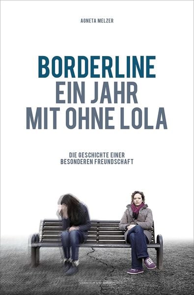 Produktbild: Borderline - Ein Jahr mit ohne Lola