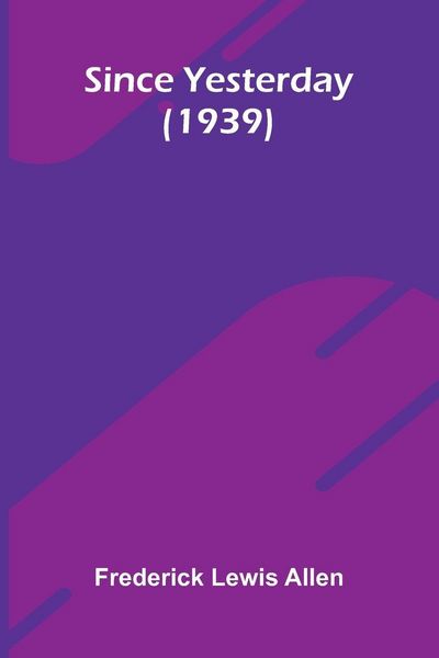 Produktbild: Since Yesterday (1939)