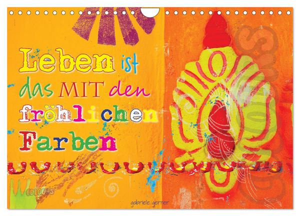 Produktbild: Leben ist das mit den fr&ouml;hlichen Farben (Wandkalender 2026 DIN A4 quer), CALVENDO Monatskalender