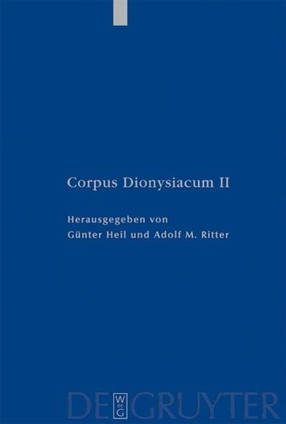 Produktbild: Pseudo-Dionysius Areopagita. De Coelesti Hierarchia, De Ecclesiastica Hierarchia, De Mystica Theologia, Epistulae