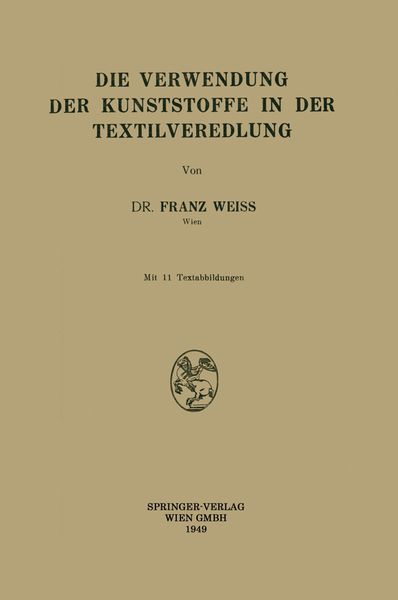 Produktbild: Die Verwendung der Kunststoffe in der Textilveredlung
