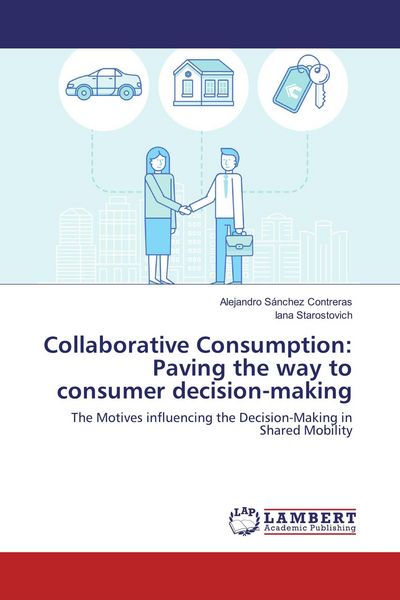 Produktbild: Collaborative Consumption: Paving the way to consumer decision-making