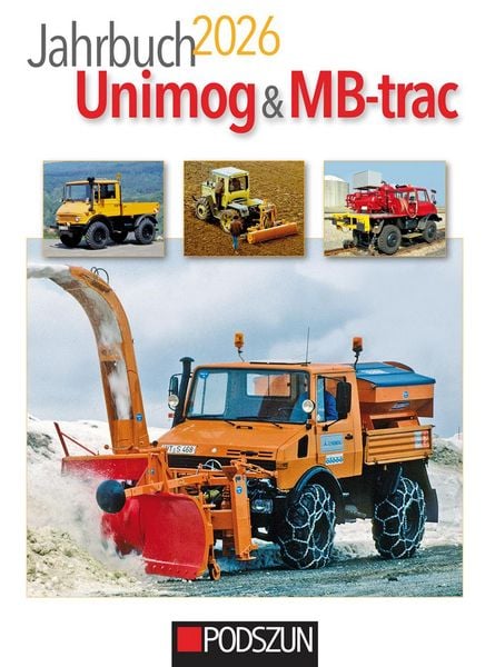 Jahrbuch Unimog & MB-trac 2026, Taschenbuch von , Podszun, 978-3-7516-1183-1