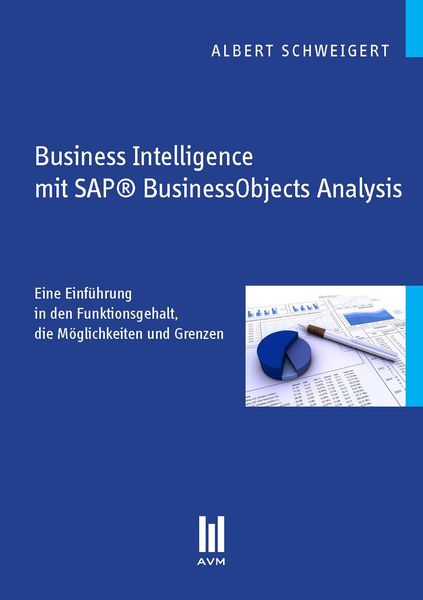 Produktbild: Business Intelligence mit SAP&reg; BusinessObjects Analysis