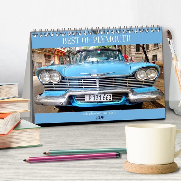 Produktbild: BEST OF PLYMOUTH - Schlachtschiffe auf R&auml;dern (Tischkalender 2026 DIN A5 quer), CALVENDO Monatskalender