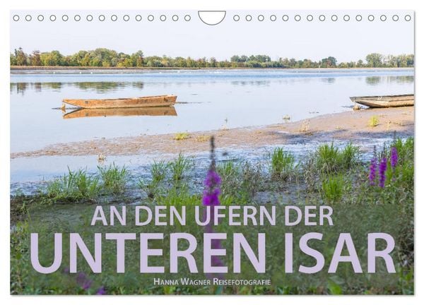 Produktbild: An den Ufern der Unteren Isar (Wandkalender 2026 DIN A4 quer), CALVENDO Monatskalender