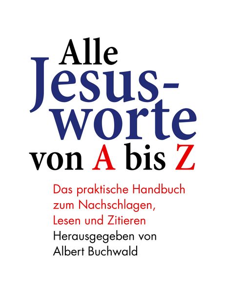 Produktbild: Alle Jesusworte von A bis Z