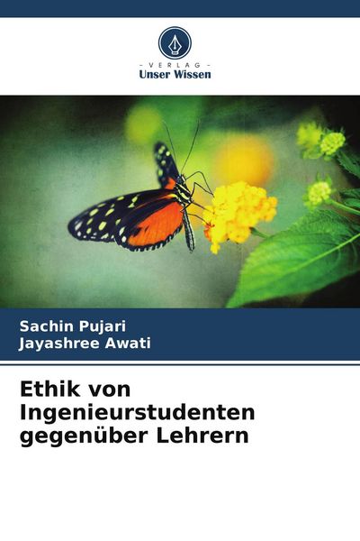 Produktbild: Ethik von Ingenieurstudenten gegen&uuml;ber Lehrern