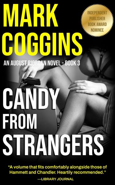 Produktbild: Candy from Strangers (August Riordan, #3)