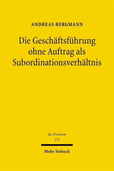 Produktbild: Die Gesch&auml;ftsf&uuml;hrung ohne Auftrag als Subordinationsverh&auml;ltnis