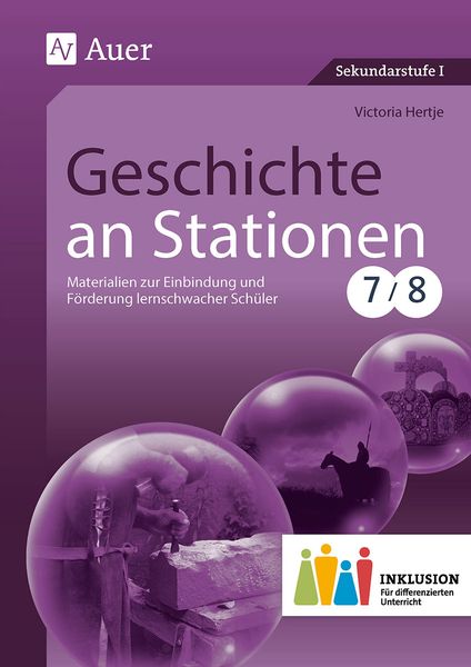 Produktbild: Geschichte an Stationen 7-8 Inklusion