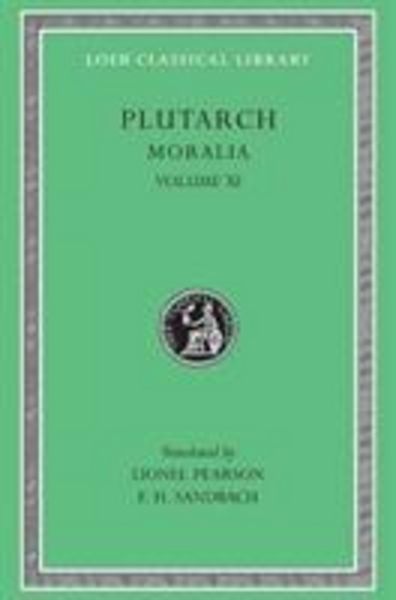 Produktbild: Moralia, Volume XI - On the Malice of Herodotus. Causes of Natural Phenomena