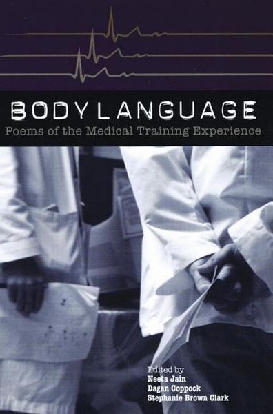 Produktbild: Body Language: Poems of the Medical Training Experience