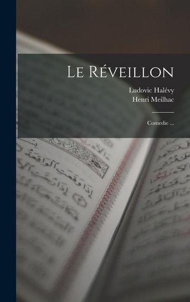 Produktbild: Le R&eacute;veillon: Comedie ...