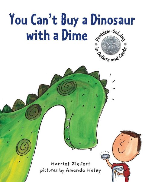 Produktbild: You Can't Buy a Dinosaur with a Dime