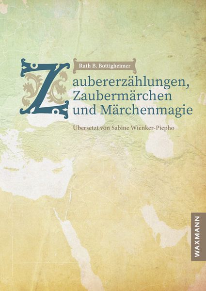 Produktbild: Zaubererz&auml;hlungen, Zauberm&auml;rchen und M&auml;rchenmagie