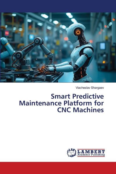 Produktbild: Smart Predictive Maintenance Platform for CNC Machines